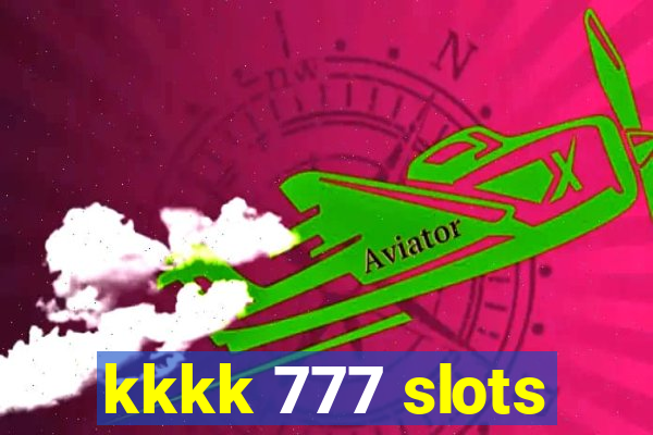 kkkk 777 slots